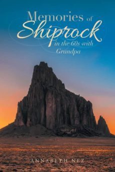 memories of shiprock in the 60s with grandpa-9781642985597