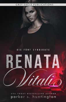 renata vitali (ebook)-parker s huntington-9781643666297