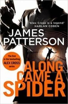 along came a spider-james patterson-9781784757397