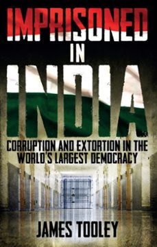imprisoned in india (ebook)-james tooley-9781785901997