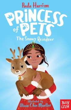 princess of pets: the snowy reindeer (ebook)-paula harrison-9781788005197