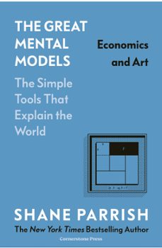 the great mental models: economics and art (ebook)-shane parrish-9781804953297