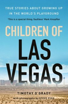children of las vegas (ebook)-timothy o'grady-9781806770397