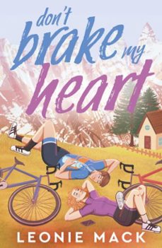 don't brake my heart (ebook)-leonie mack-9781835014097