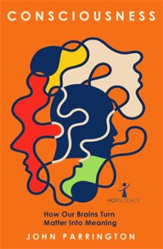 consciousness (ebook)-john parrington-9781837730797