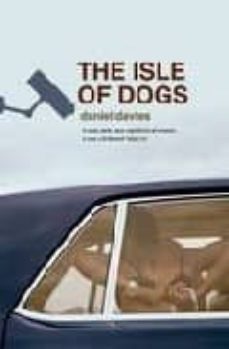 the isle of dogs-daniel davies-9781846686597