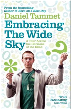embracing the wide sky (ebook)-daniel tammet-9781848941397