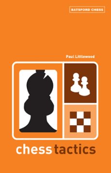 chess tactics (ebook)-paul littlewood-9781849941297