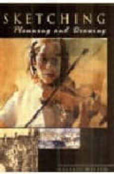 sketching: planning & drawing-9781903975497