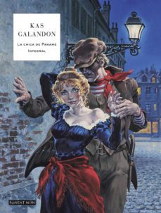 la chica de paname integral-zbigniew (kas) kasprzak-laurent galandon-9781910856697