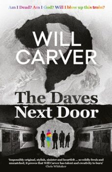 the daves next door - the shocking, explosive new thriller from cult bestselling author will carver (ebook)-will carver-9781914585197
