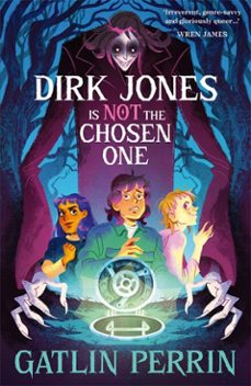 dirk jones is not the chosen one (ebook)-gatlin perrin-9781917718097