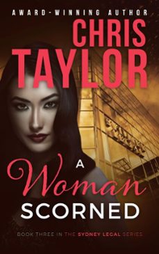 a woman scorned (ebook)-chris taylor-9781925119497