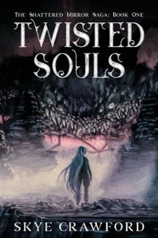 twisted souls-skye crawford-9781960322197