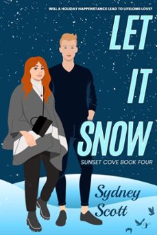 let it snow (ebook)-sydney scott-9781964636597