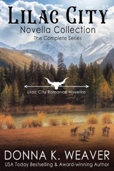 lilac city novella collection: the complete series (ebook)-donna k. weaver-9781965893197