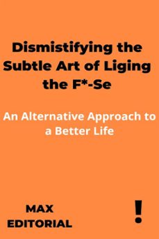 dismistifying the subtle art of liging the f*-se (ebook)-max editorial-9781991094797