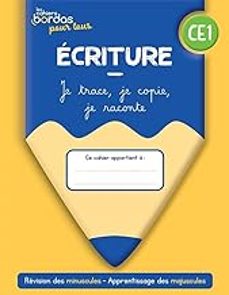 ecriture ce1: je trace, je copie, je raconte: cahier elève-melanie joary-9782047339497
