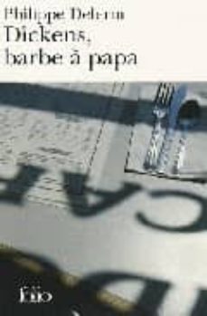 dickens, barbe a papa et autres nourritures delectables : recits-philippe delerm-9782070355297