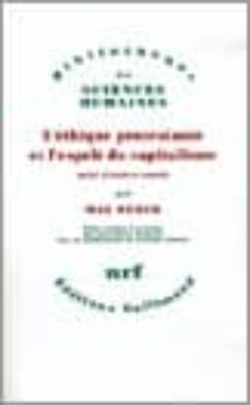 l ethique protestante et l esprit du capitalisme, suivi d autres essais-9782070771097