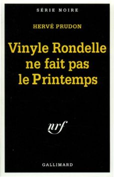 vinyle rondelle ne fait pas le printemps (ebook)-herve prudon-9782072351297