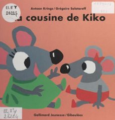 la cousine de kiko (ebook)-antoon krings-gregoire solotareff-9782075114097