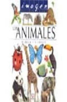 imagen descubre el mundo: los animales-d y loget, c beck-9782215061397