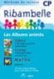 ribambelle cp 2008 - les albums animes serie bleue - dvd-9782218933097