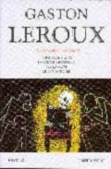 les assassins fantomes le fauteuil hante/la colonne infernale/tue -la-mort/le sept de trefle-gaston leroux-9782221075197