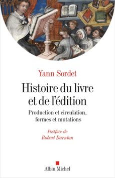 histoire du livre et de l'edition (ebook)-yann sordet-9782226461797