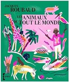 les animaux de tout le monde-9782232145797