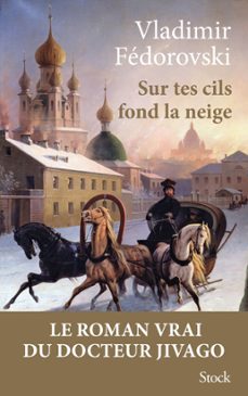sur tes cils fond la neige (ebook)-vladimir fedorovski-9782234087897
