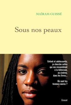 sous nos peaux (ebook)-maïram guissé-9782246844297