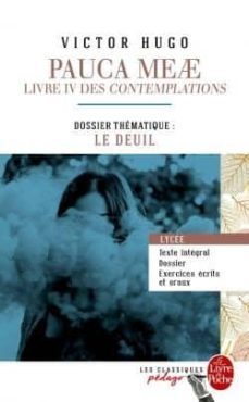 pauca meae: livre iv des contemplations-9782253183297