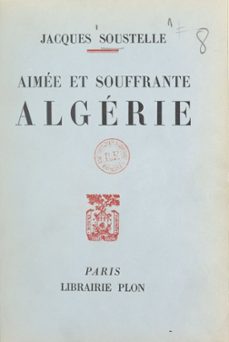 aimee et souffrante algerie (ebook)-jacques soustelle-9782259265997