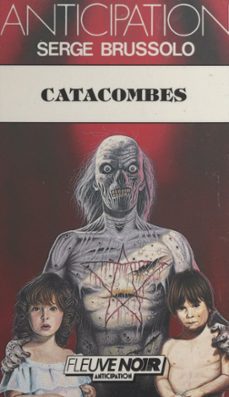catacombes (ebook)-serge brussolo-9782265140097