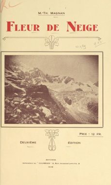 fleur de neige (ebook)-marie-thérèse magnan-9782307138297