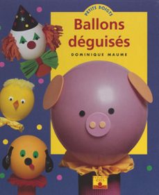 ballons deguises (ebook)-dominique maume-9782307382997