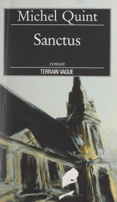 sanctus (ebook)-michel quint-9782307557197
