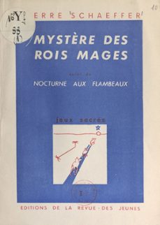 mystère des rois mages (ebook)-pierre schaeffer-9782307609797