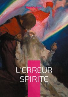 l'erreur spirite (ebook)-9782322515097