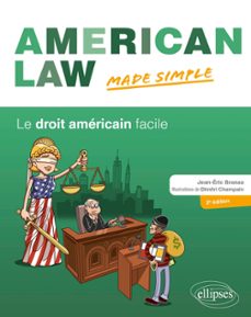 american law made simple. le droit américain facile.-9782340061897