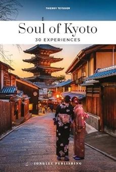 (eng) soul of kyoto-thierry teyssier-9782361958497