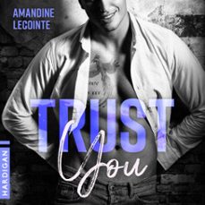 trust you (audiolibro)-amandine lecointe-9782374344997