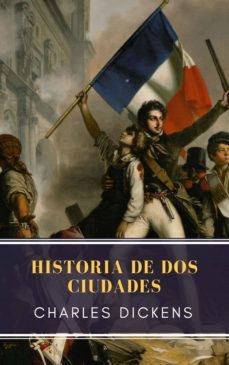 historia de dos ciudades-charles dickens-mybooks classics-9782379260797