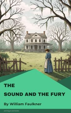 the sound and the fury (ebook)-william faulkner-9782379265297