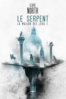 le serpent (ebook)-claire north-9782381630397