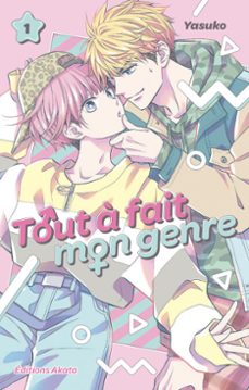 tout a fait mon genre - tome 1 (ebook)-9782385310097