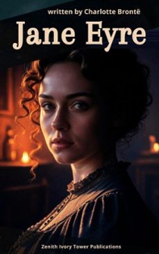 jane eyre (ebook)-charlotte bronte-zenith ivory tower publications-9782386919497