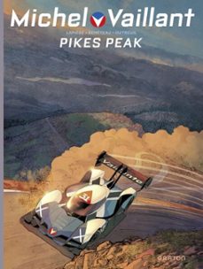 michel vaillant - nouvelle saison - tome 10 - pikes peak (ebook)-9782390601197